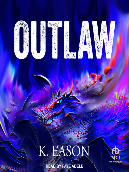 Title details for Outlaw by K. Eason - Wait list